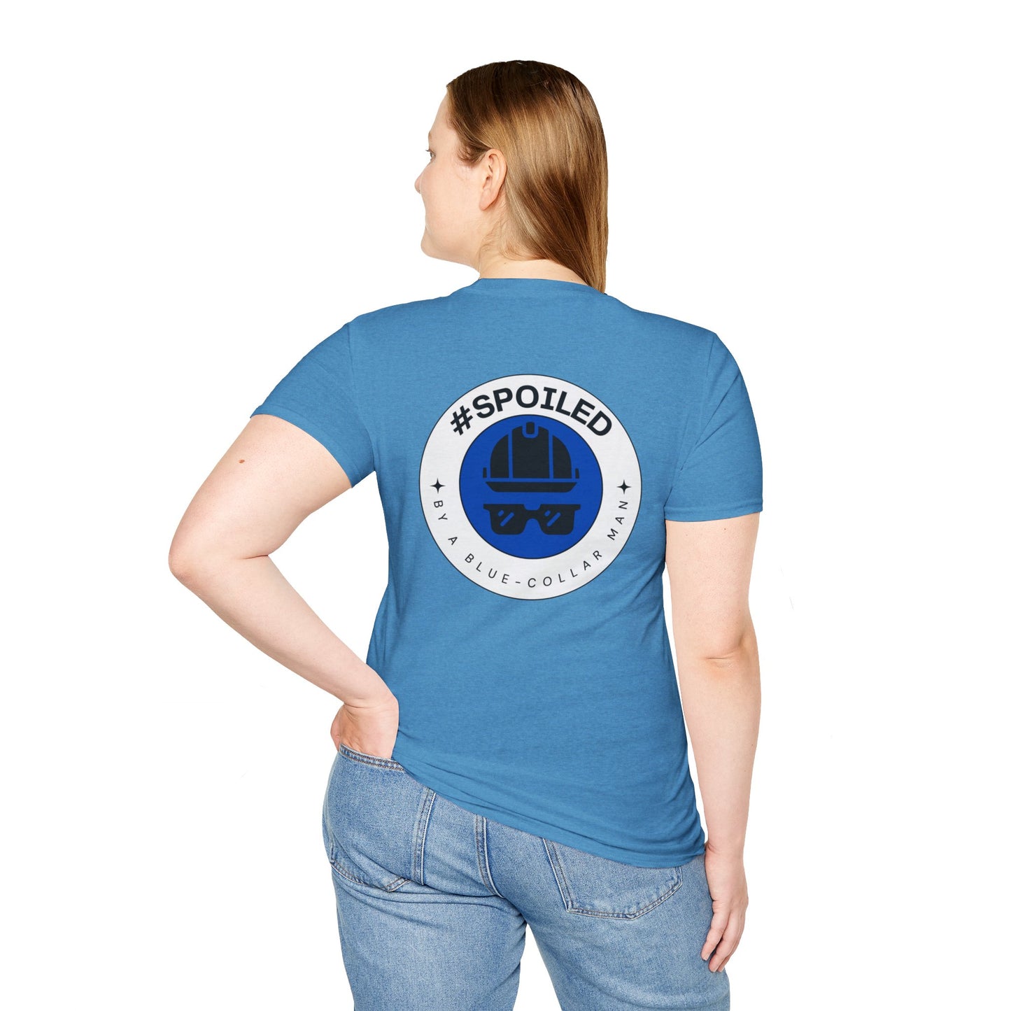 #SPOILED by a BLUE-COLLAR man TSHIRT