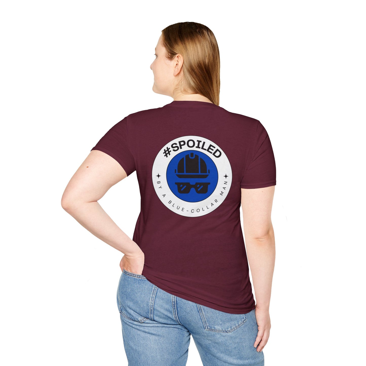 #SPOILED by a BLUE-COLLAR man TSHIRT