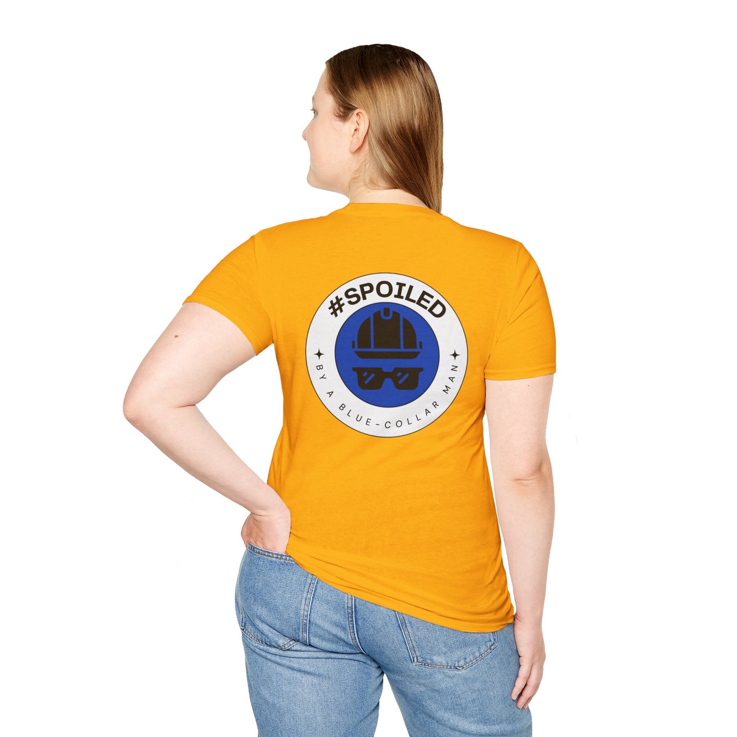 #SPOILED by a BLUE-COLLAR man TSHIRT