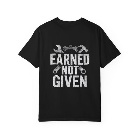 'Earned, not Given'