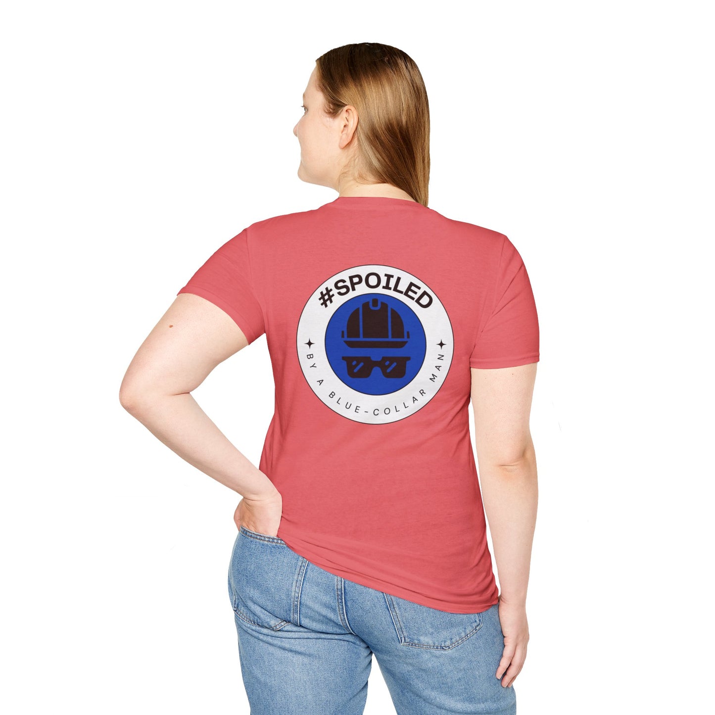 #SPOILED by a BLUE-COLLAR man TSHIRT